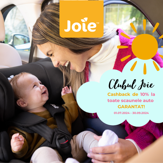 Vara aceasta, calatoreste in Siguranta cu Joie: 10% Cashback la Scaunele Auto!
